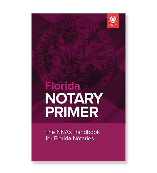 Florida Notary Primer