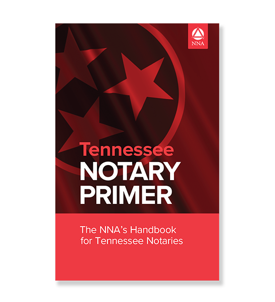 Tennessee Notary Primer