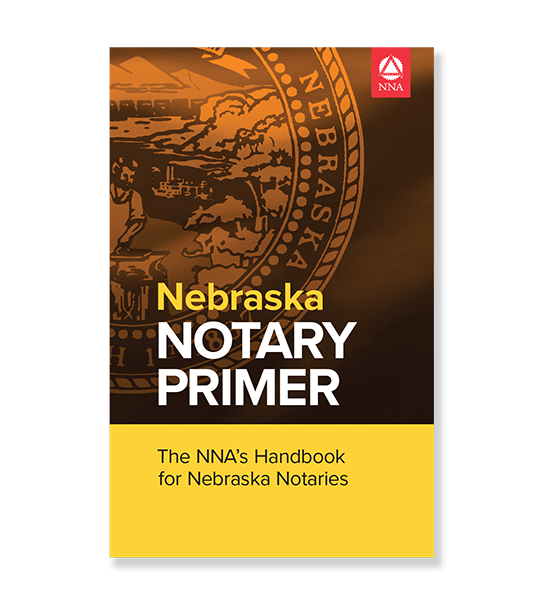 Nebraska Notary Primer