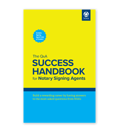 The Q&A Success Handbook for Notary Signing Agents