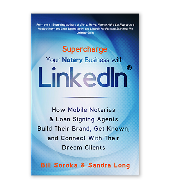 Supercharge Your Notary Business with LinkedIn