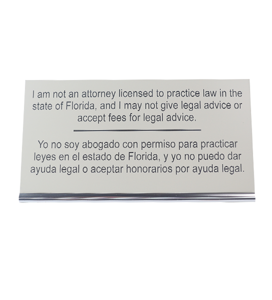 Florida Not An Attorney Sign
