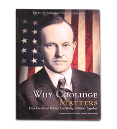 Why Coolidge Matters: How Civility in Politics Can Bring a Nation Together