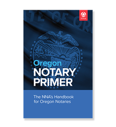 Oregon Notary Primer