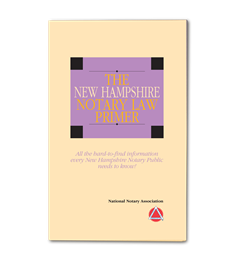 New Hampshire Notary Law Primer