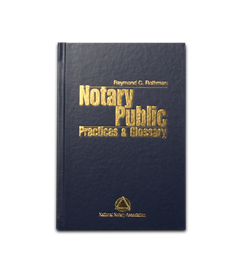 Notary Practices & Glossary