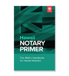 Hawaii Notary Primer