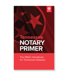 Tennessee Notary Primer