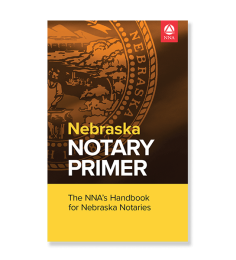 Nebraska Notary Primer