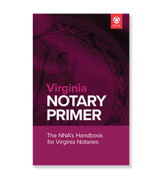 Virginia Notary Primer