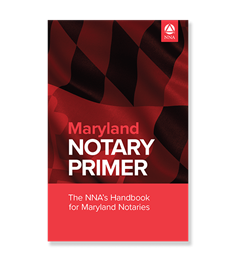 Maryland Notary Primer 