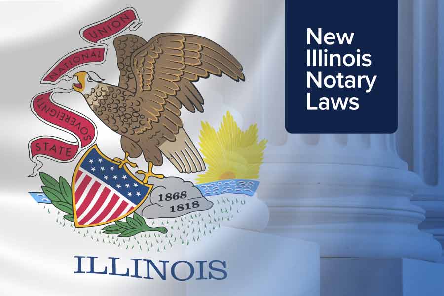 Illinois flag with 'New Illinois Notary Laws' text