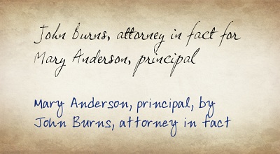 Signature of the attorney in fact