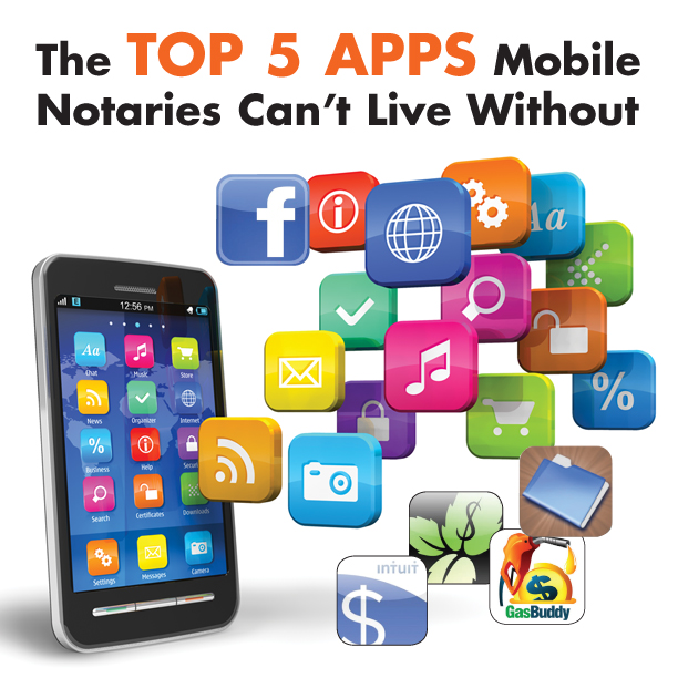 The Top 5 Apps Mobile Notaries Can't Live Without