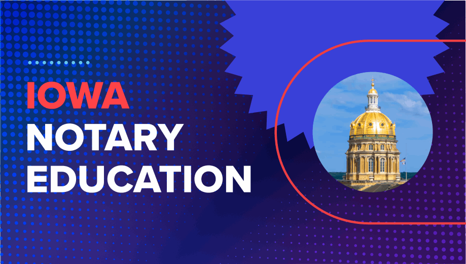 Iowa Traditional Notary Education Online course